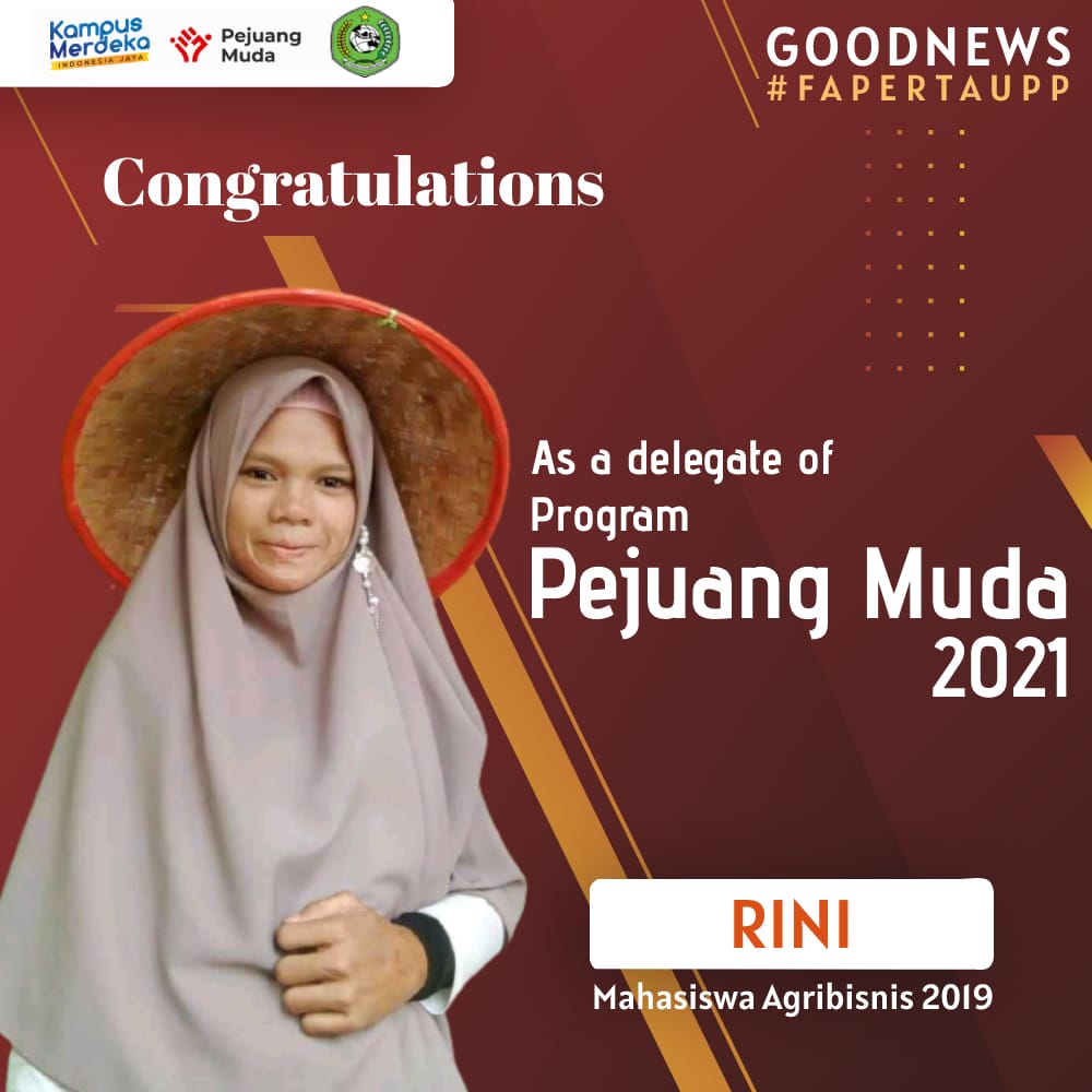 MAHASISWI AGRIBISNIS LOLOS PROGRAM PEJUANG MUDA 2021