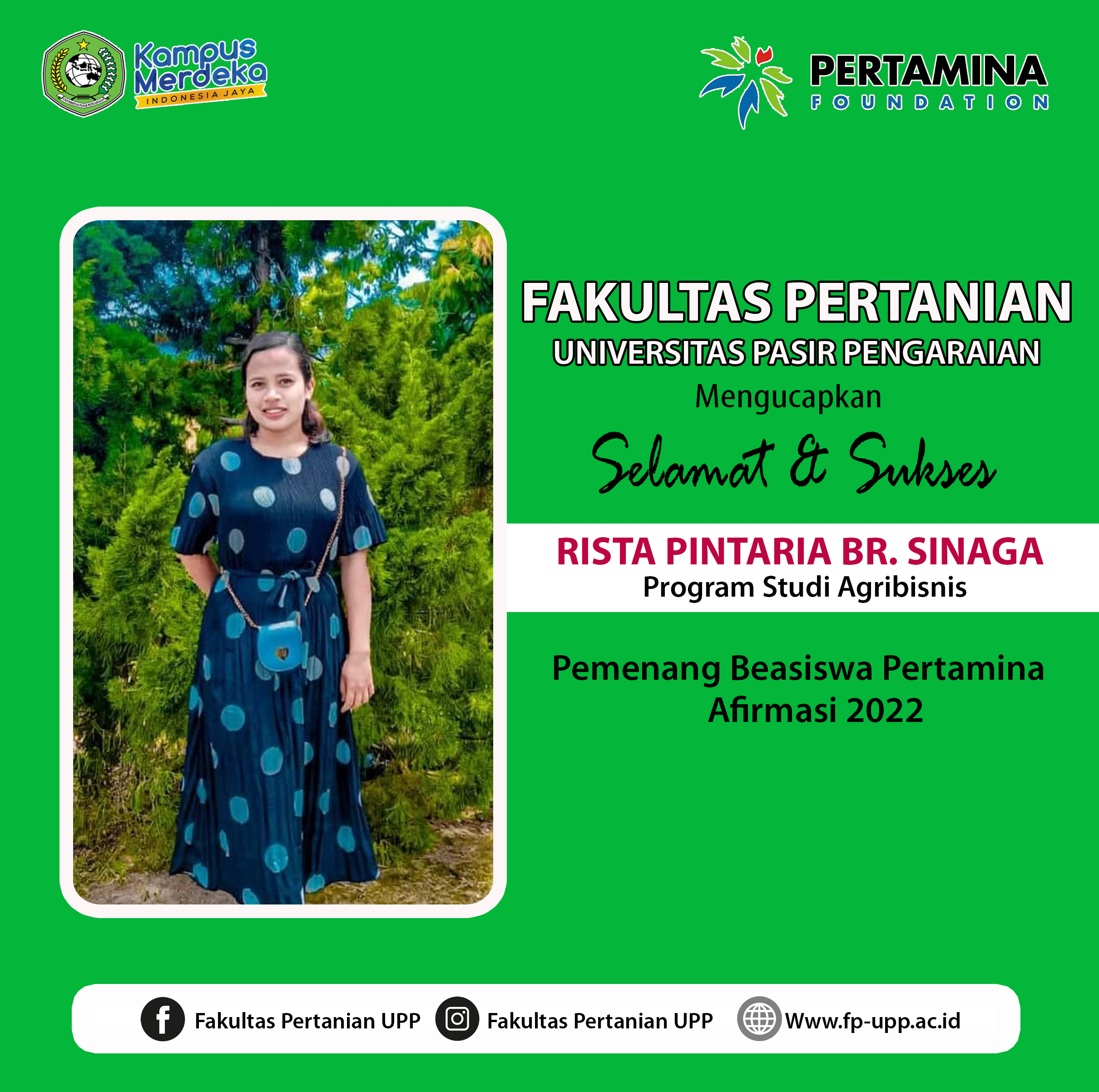 MAHASISWA UPP PROGRAM STUDI AGRIBISNIS LOLOS SEBAGAI PEMENANG BEASISWA PERTAMINA AFIRMASI 2022