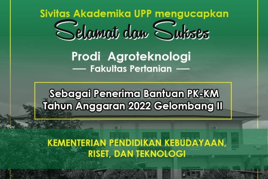 AGROTEKNOLOGI LOLOS HIBAH PK-KM 2022
